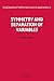 Symmetry and Separation of Variables (Encyclopedia of Mathematics and its Applications Book 4)