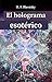 El holograma esotérico (Spanish Edition)