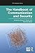 The Handbook of Communication and Security (ICA Handbook Series)