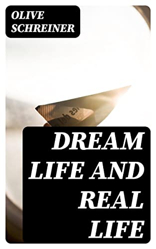Dream Life and Real Life: A Little African Story