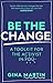 Be The Change: A Toolkit for the Activist in You
