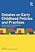 Debates on Early Childhood ...