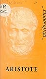 Aristote: Sa vie, son œuvre, avec un exposé de sa philosophie (French Edition)
