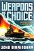 Weapons of Choice: Book One of the Axis of Time Trilogy