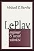 Le Play: Engineer and Social Scientist