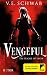 Vengeful - Die Rache ist mein (Vicious & Vengeful #2)