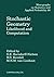 Stochastic Geometry: Likelihood and Computation (Chapman & Hall/CRC Monographs on Statistics and Applied Probability Book 80)