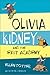 Olivia Kidney and The Exit Academy