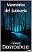 MEMÓRIAS DEL SUBSUELO (Grandes obras de Dostoievski) (Spanish Edition)