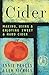 Cider: Making, Using & Enjoying Sweet & Hard Cider, 3rd Edition