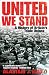 United We Stand: A History of Britain's Trade Unions