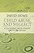 Child Abuse and Neglect: Attachment, Development and Intervention