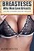 Breasteses - Why Men Love Breasts: ...and other conversations about the male psyche