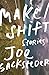 Make/Shift (Linda Bruckheimer Series in Kentucky Literature)