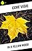 In a Yellow Wood by Gore Vidal