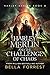 Harley Merlin 8: Harley Merlin and the Challenge of Chaos
