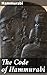 The Code of Hammurabi: Insights into Ancient Babylonian Law and Justice