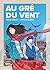 Au gré du vent (French Edition)