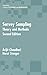 Survey Sampling: Theory and Methods, Second Edition (Statistics: A Series of Textbooks and Monographs)