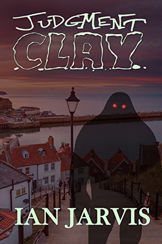 Judgment Clay (Bernie Quist Book 3)