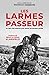 Les larmes du passeur by Serge Klarsfeld