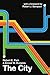 The City (Heritage of Sociology Series)