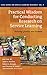 Practical Wisdom for Conducting Research on Service Learning: Pursuing Quality and Purpose (Higher Education Book 4)
