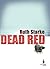 Dead Red (Crime Waves)