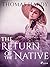 The Return of the Native