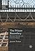 The Prison Boundary: Between Society and Carceral Space (Palgrave Studies in Prisons and Penology)