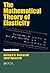 The Mathematical Theory of Elasticity