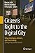 Citizen’s Right to the Digi...