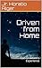 Driven from Home; Or, Carl Crawford's Experience