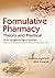Formulative Pharmacy Theory and Practical