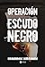 Operacion Escudo Negro (Spanish Edition)