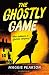 The Ghostly Game (High/Low)