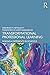 Transformational Professional Learning: Making a Difference in Schools