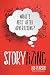 Storytizing