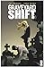 Graveyard Shift (Glénat Comics) (French Edition)