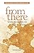 From There: Some Thoughts on Poetry & Place
