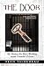 The Door by Vern Thibedeau The Door by Vern Thibedeau