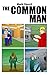 The Common Man
