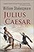 Julius Caesar by William Shakespeare