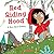 Red Riding Hood (Tales to Grow By): A Story About Bravery