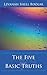 The Five Basic Truths