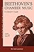 Beethoven's Chamber Music: A Listener's Guide (Unlocking the Masters Book 24)