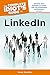 The Complete Idiot's Guide to LinkedIn: Develop Your Business or Career with the Preeminent Professional Network