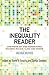 The Inequality Reader: Contemporary and Foundational Readings in Race, Class, and Gender