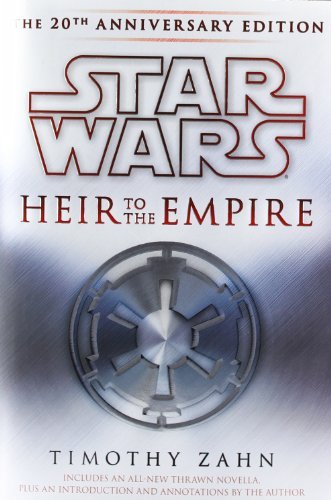 Star Wars: Heir to the Empire: The 20th Anniversary Edition