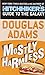 Mostly Harmless (Hitchhiker's Guide to the Galaxy Book 5)